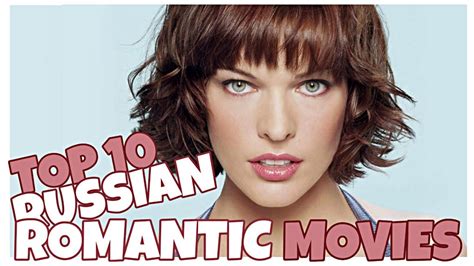 russian romantic movies|84 best Russian movies about love.